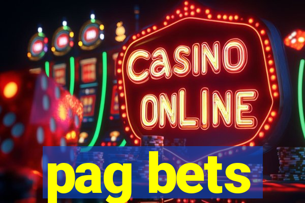 pag bets